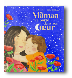 Livre Ma maman qui m'a porté dans son cœur